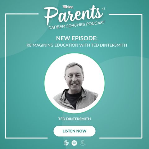 Reimagining Education with Ted Dintersmith