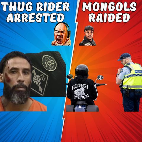 THUG Rider Arrested for Drugs while Mongols Raided & Arrested in New Zealand