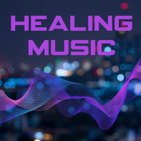 Healing music episode 2