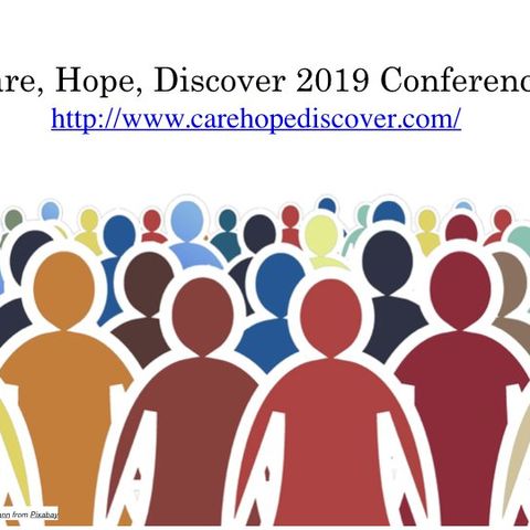 Care, Hope, Discover 2019 Conference