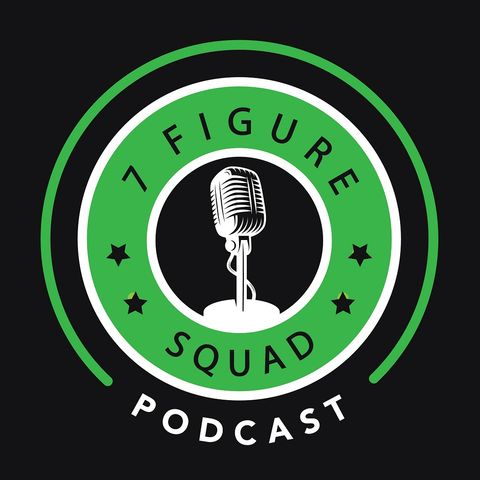 7 Figure Squad Podcast | Shelly Reynolds | EP 49