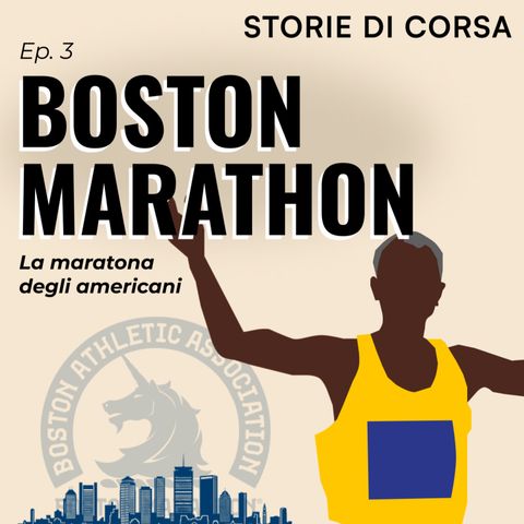 Boston Marathon: la maratona degli americani