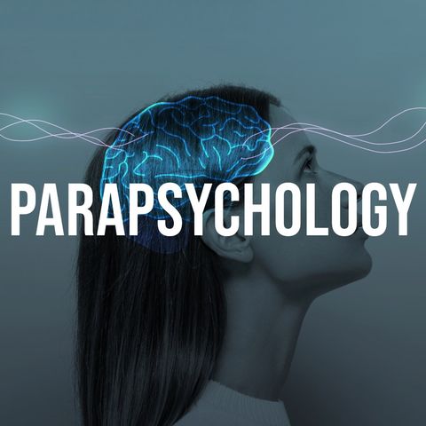 Parapsychology (2016 Rerun)