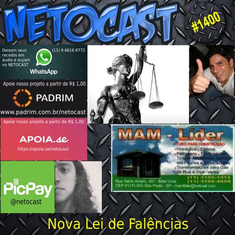 NETOCAST 1400 DE 02/03/2021 - NOVA LEI DE FALÊNCIAS