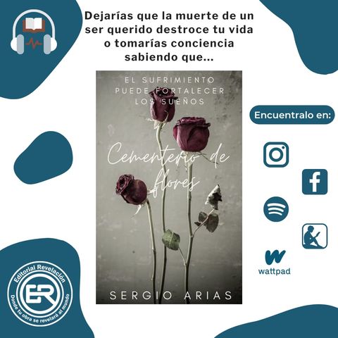 Sergio Arias: Autor de El cementerio de las flores