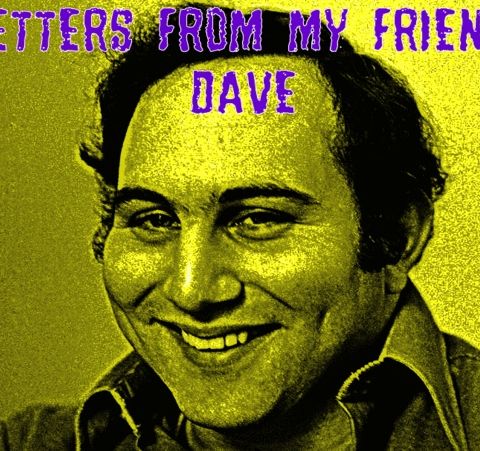 Episode 25: Letters From My Friend, Dave