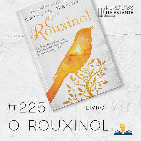 PnE 225 – Livro O Rouxinol