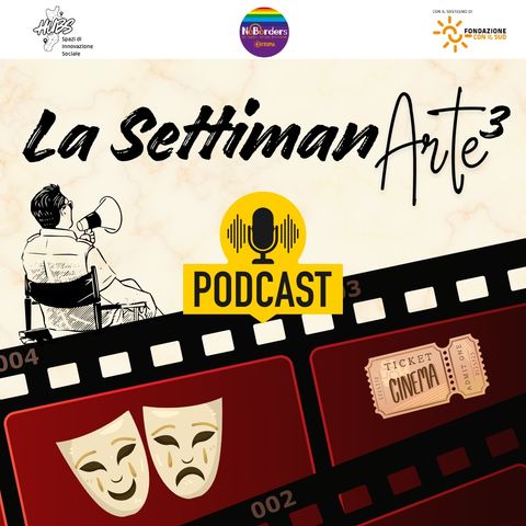 La SettimanArte 3 - Ep.2