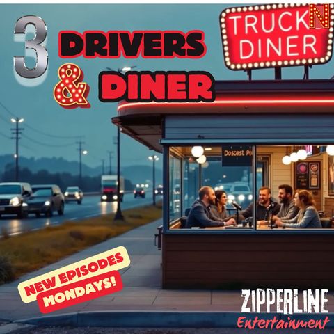 3 Drivers & a Diner  Episode 4