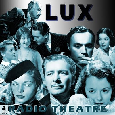 Lux Radio Theatre - Burlesque