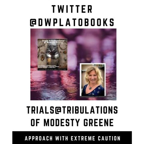 Guest DW Plato talks about her latest book " Trials@Tribulations of Modesty Greene