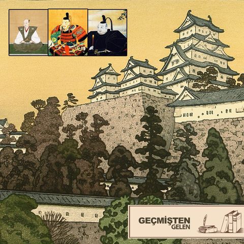 İHANET.05 - Takugawa İeyasu ve İktidar