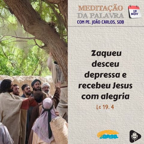 19 de novembro de 2024 - Meditacao da Palavra do Senhor