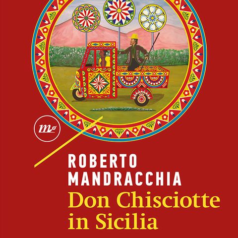 Roberto Mandracchia "Don Chisciotte in Sicilia"
