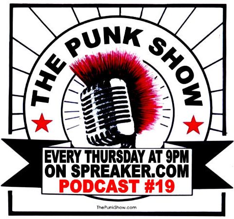 The Punk Show #19 - 06/06/2019