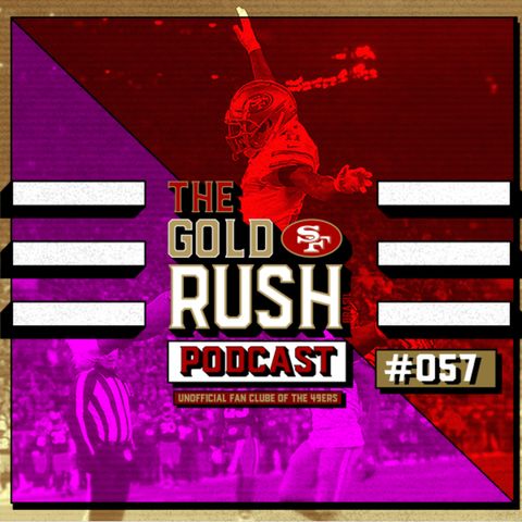 The Gold Rush Brasil Podcast 057 – Semana 6 49ers vs Packers