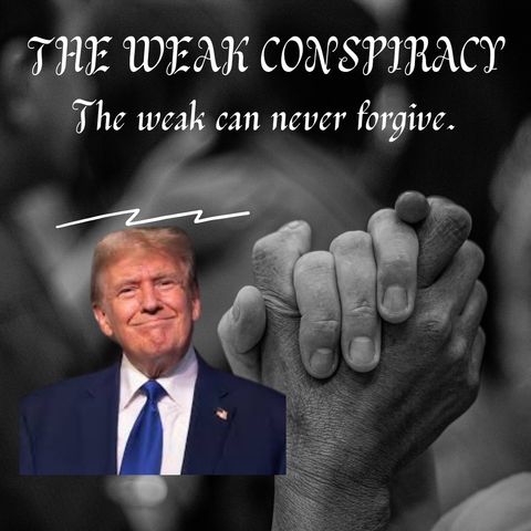 The Weak Conspiracy