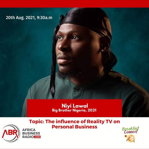 The Influence Of Reality TV On Personal Business - Niyi Lawal