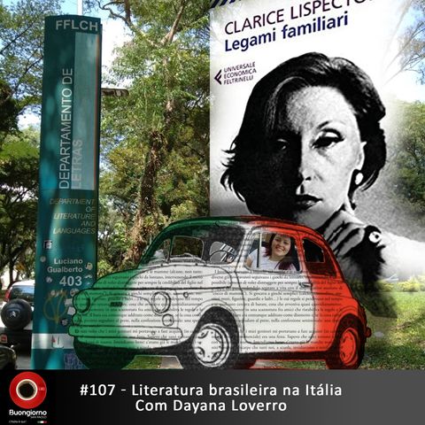 #107 Literatura brasileira na Italia - com Dayana Loverro