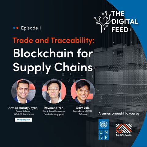 Trade and Traceability: Blockchain for Supply Chains
