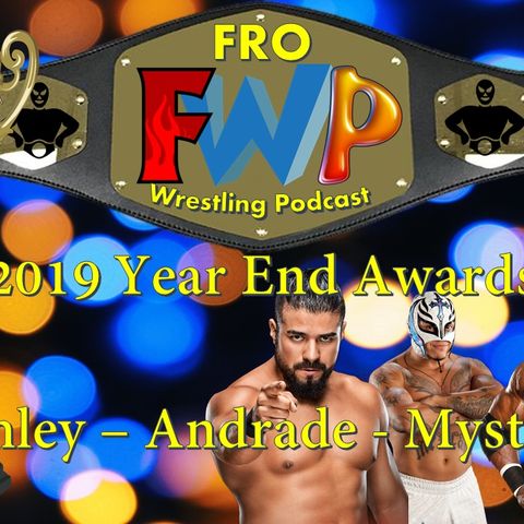 2019 Year End Awards - Lashley - Andrade - Mysterio News