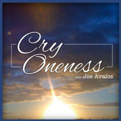 Episode 95: Cry Oneness (May 12, 2019)