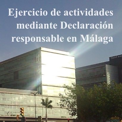 Declaración responsable en Málaga