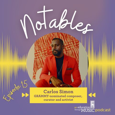 Notables - Ep 15: Carlos Simon