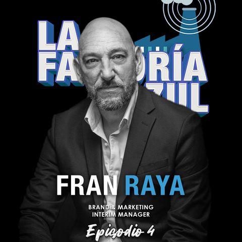 Episodio 4 (T5): Fran Raya, luz y sabiduría entre las tinieblas de LinkedIn