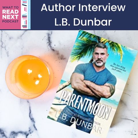 #657 What L.B. Dunbar Reads and Recommends