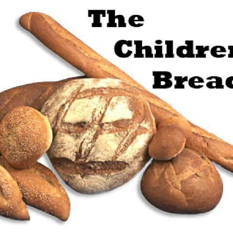 The childrens Bread