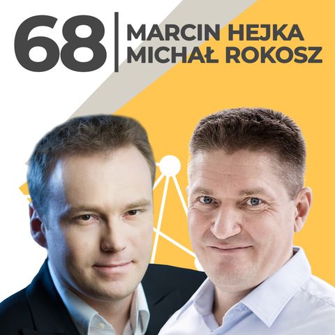 Marcin Hejka & Michał Rokosz - nie ma ciekawszej pracy jak ta w Venture Capital