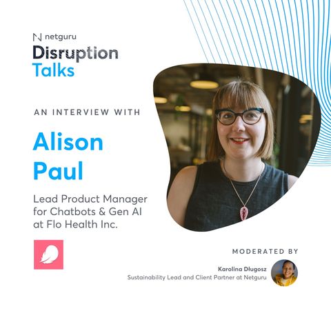 Ep. 147. How Flo is Revolutionizing Women's Health through Impact-Driven Innovation – with Alison Paul, Senior Product Manager at Flo