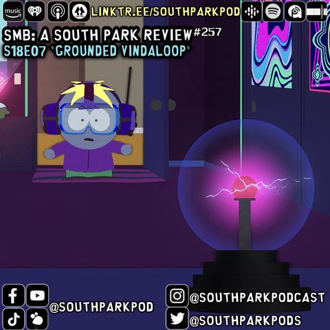 SMB #257 - S18E7 Grounded Vindaloop - But You Didn't Answer Any Of My Questions!