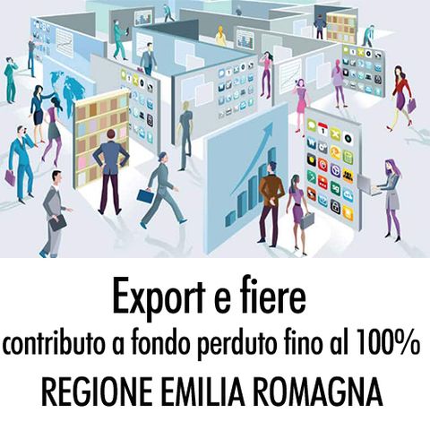 Export e fiere, contributo a fondo perduto fino al 100% dalla Regione Emilia Romagna