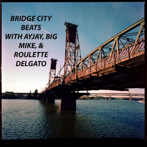 EP 1 Bridge City Beats