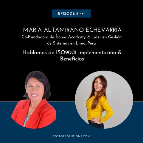 María Altamirano Echevarría - Co-Fundadora de Íconos Academy & Líder en Consultoría E4