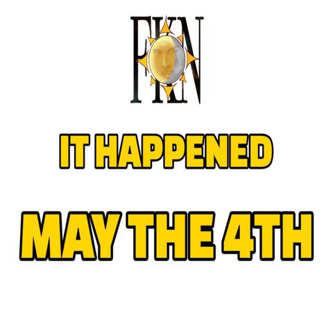 It Happened May The 4th: May The 4th Be With You All! | Lindsey Scharmyn & Chris Mathieu