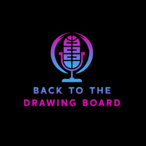 Who Was In That Room With Teanna?? | Back To The Drawing Board Podcast Ep.1