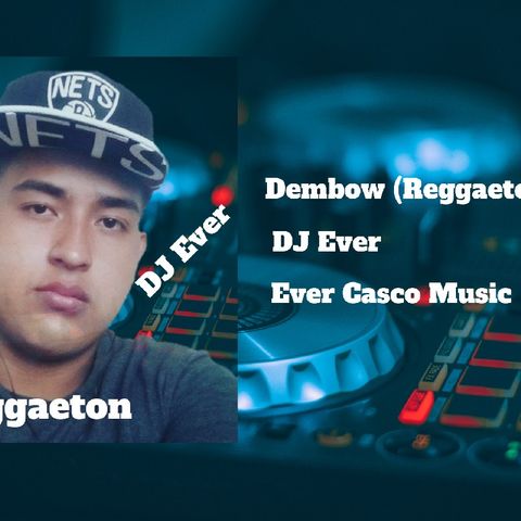 Dembow Reggaeton Instrumental Dj Ever