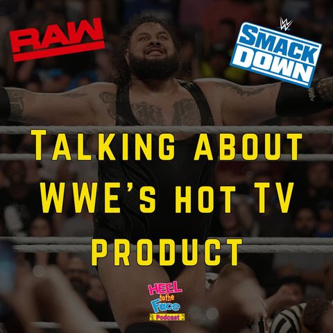 Post WWE SummerSlam TV hitting the mark