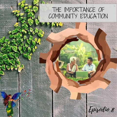The Importance of Community Education