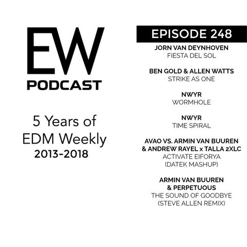 EDM Weekly Episode 248