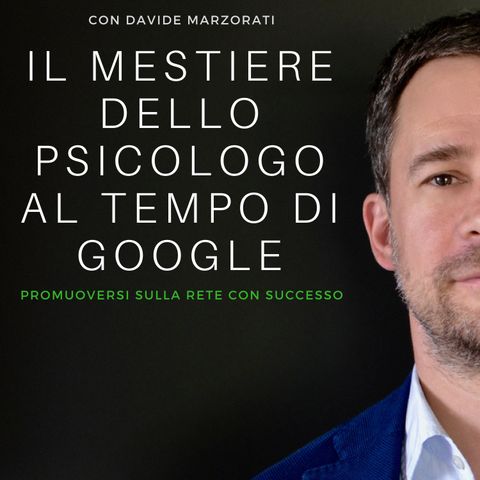 Lo Psicologo ai tempi di google Ep 32 Intervista al dott. Gianluca Frazzoni