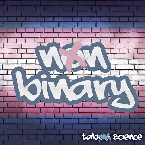 Nonbinary 101: Beyond the Binary