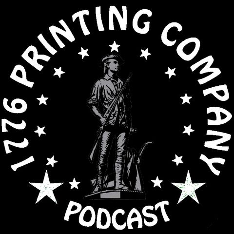 1776 printing company podcast 6.12.20