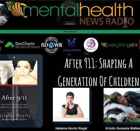 After 911: Shaping A Generation Of Children with Author Helaina Hovitz Regal