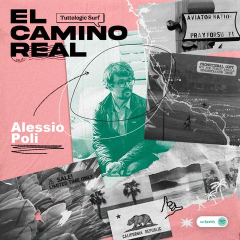 El Camino Real - Alessio Poli