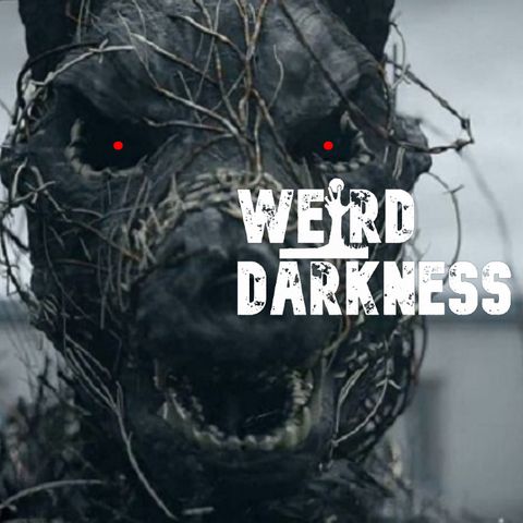 “AMERICAN HELLHOUNDS” and More Terrifying True Horror Stories! #WeirdDarkness