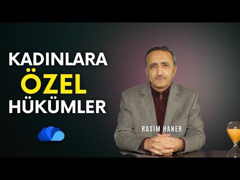 KADINLARA ÖZEL HÜKÜMLER - RASİM HANER İLE DİN VE HAYAT - yeni bölüm